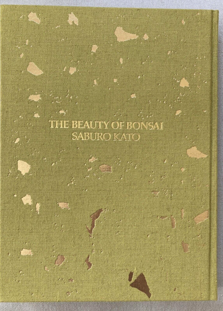The Beauty of Bonsai by Saburo Kato (1988)
